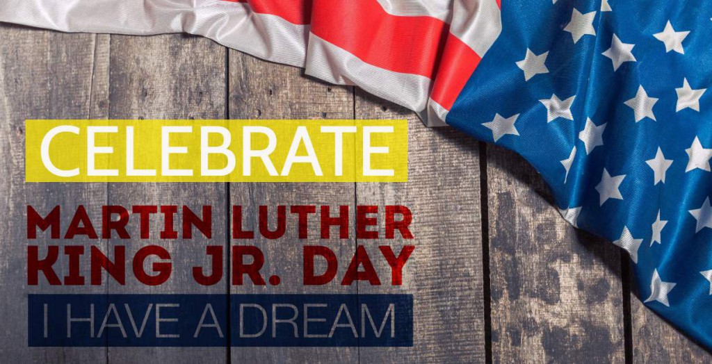 MLK Day 2023: Celebrate & Honor Dr. Martin Luther King Jr.