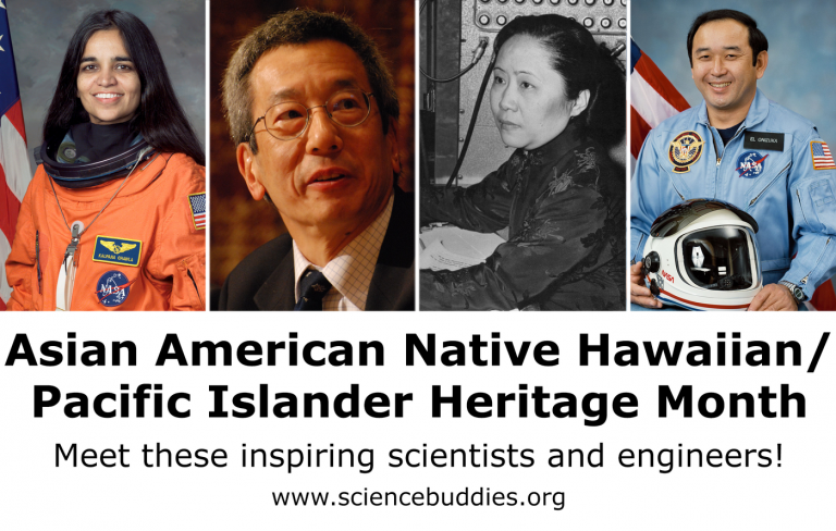 Inspiring AAPI Scientists and Engineers - Asian American and Native Hawaiian/Pacific Islander Heritage Month
