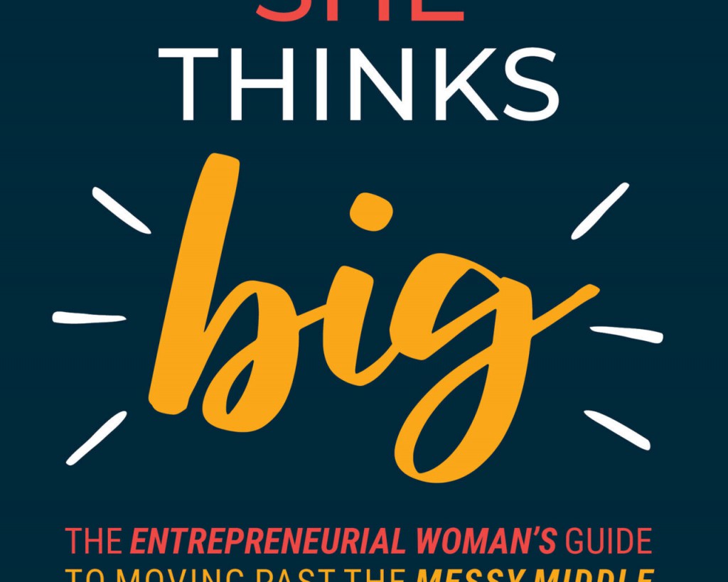 ‘She Thinks Big’: 7 Assumptions about the Future that Create ‘Stuck Stress’